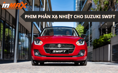 Dán phim phản xạ nhiệt cho xe Suzuki Swift