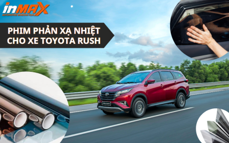 Dán phim phản xạ nhiệt cho xe Toyota Rush