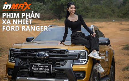 Phim phản xạ nhiệt cho xe Ford Ranger số 1 Việt Nam