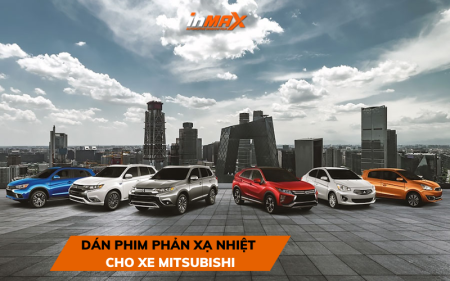 Chi tiết thông tin dán phim phản xạ nhiệt cho xe Mitsubishi