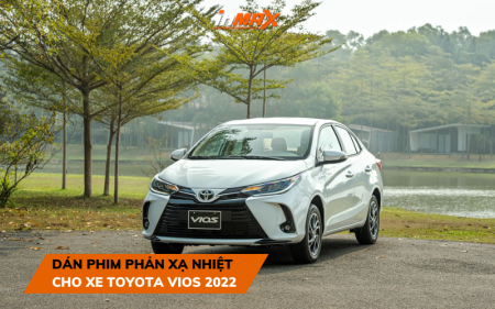 Tìm hiểu phim phản xạ nhiệt cho xe Toyota Vios 2022