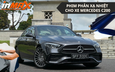 Dán phim phản xạ nhiệt xe Mercedes C200 uy tín tại Hà Nội