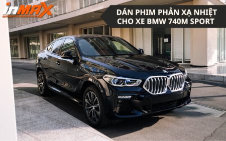 Dán phim phản xạ nhiệt xe BMW 740M Sport có ảnh hưởng gì?