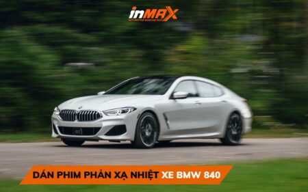 Lựa chọn dán phim phản xạ nhiệt xe BMW 840 cần lưu ý gì?