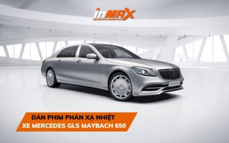 Dán phim phản xạ nhiệt xe Mercedes GLS Maybach 650: Bảng giá và kinh nghiệm