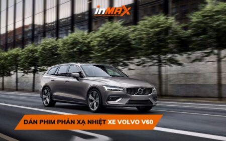 Kinh nghiệm thực tế dán phim phản xạ nhiệt xe Volvo V60