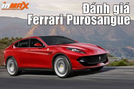 Đánh giá xe Ferrari Purosangue: Giá tham khảo, thông số kỹ thuật 2023