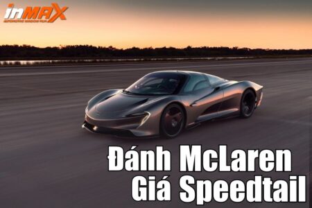 Đánh giá xe McLaren Speedtail: Thông số kỹ thuật và Giá bán tham khảo