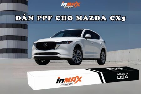 Dán PPF cho CX5 giúp bảo vệ nội ngoại thất xe hoàn hảo