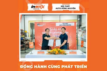 Lễ ký kết thỏa thuận hợp tác chiến lược giữa INMAX Việt Nam và Nội thất ô tô Dũng Nguyên