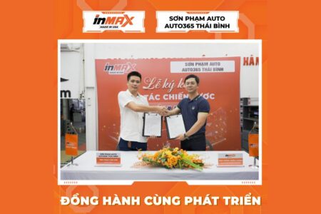 Lễ ký kết hợp tác chiến lược giữa INMAX Việt Nam & Sơn Phạm Auto – Auto365 Thái Bình