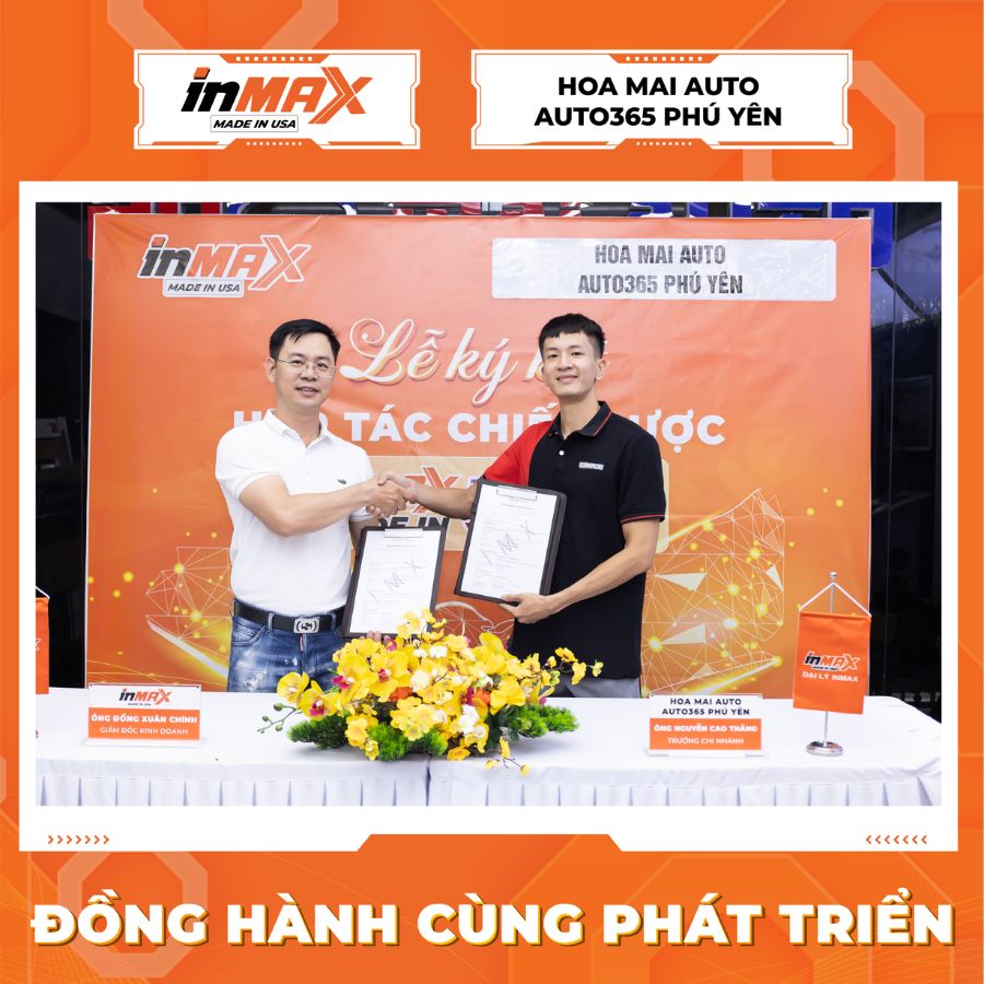 INMAX Việt Nam & Hoa Mai Auto - Auto365 Phú Yên ký kết thỏa thuận hợp tác chiến lược