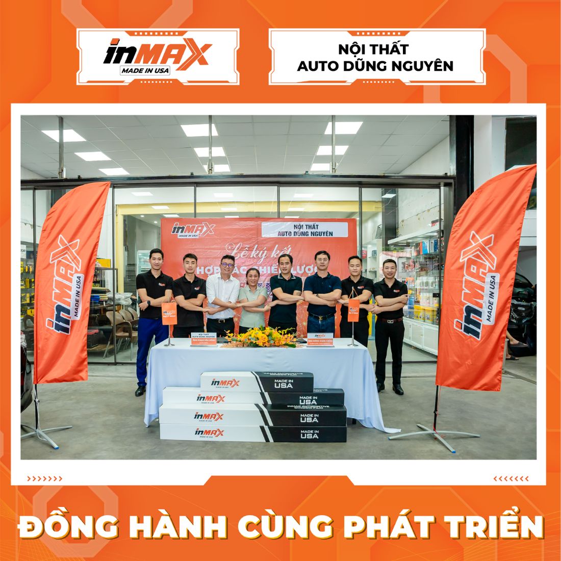 INMAX cam kết hỗ trợ Auto Dũng Nguyên trên nhiều phương diện