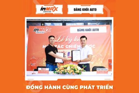 INMAX Việt Nam & Đăng Khôi Auto ký kết thỏa thuận hợp tác chiến lược