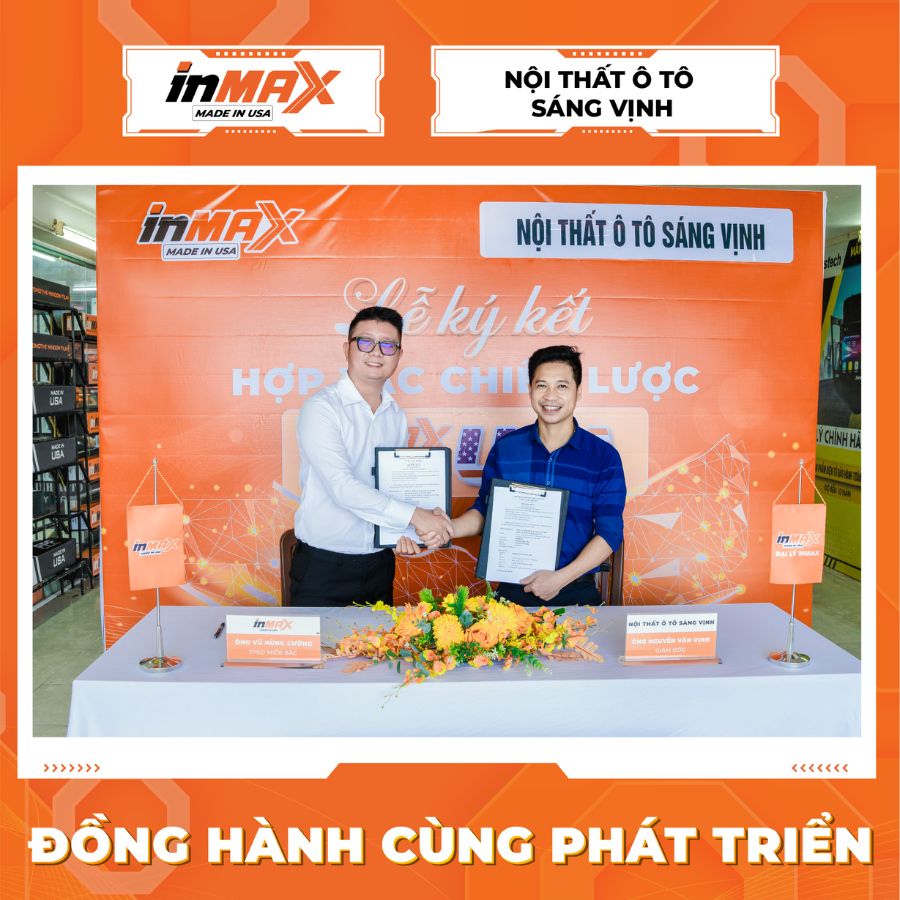 INMAX Việt Nam & Nội thất ô tô Sáng Vịnh ký kết thỏa thuận hợp tác chiến lược