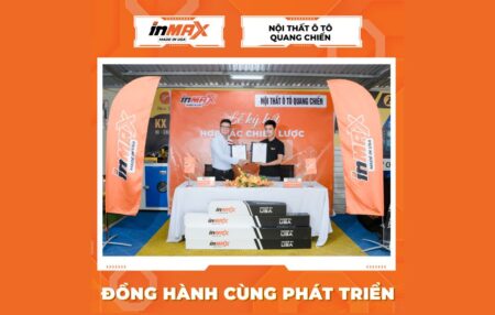 INMAX Việt Nam & Nội thất ô tô Quang Chiến ký kết thành công hợp tác chiến lược toàn diện