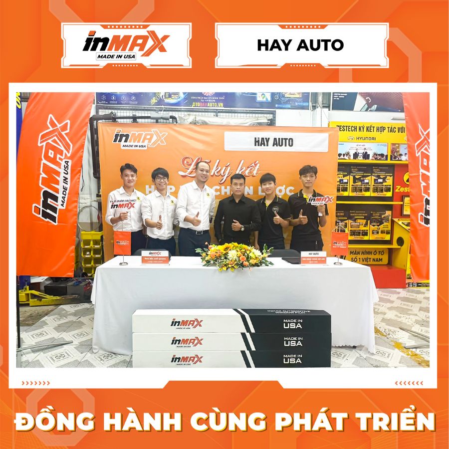 Inmax và Hay Auto sẽ cùng nhau chinh phục những đỉnh cao mới