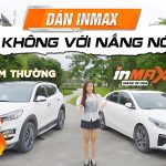 Dán phim phản xạ nhiệt Inmax có tốt không?