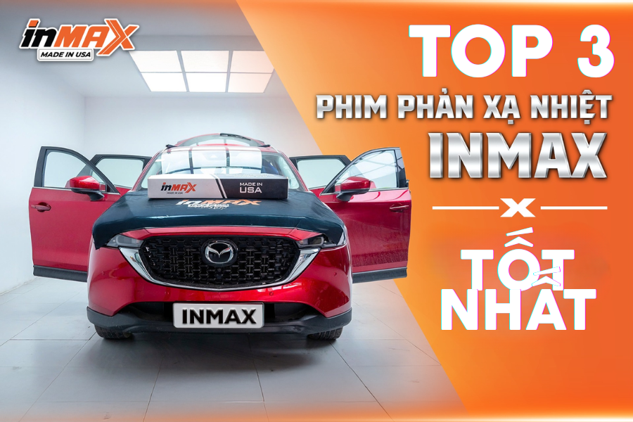 Top 3 dòng phim cách nhiệt ô tô tốt nhất hiện nay