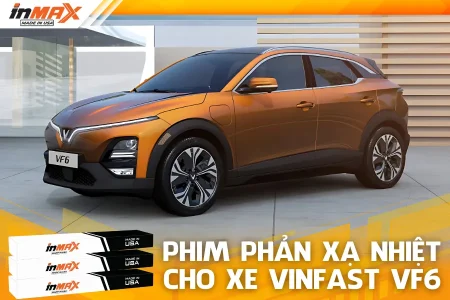 Dán phim phản xạ nhiệt cho xe VinFast VF6