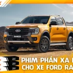 Dán phim phản xạ nhiệt cho xe Ford Ranger