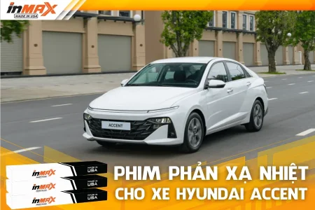 Dán phim phản xạ nhiệt cho xe Hyundai Accent