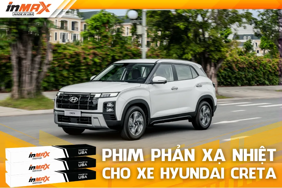 Dán phim phản xạ nhiệt cho xe Hyundai Creta