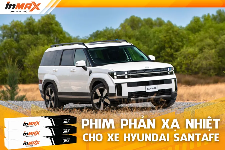 Dán phim phản xạ nhiệt cho xe Hyundai Santafe