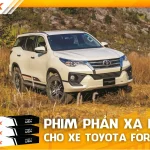 Dán phim phản xạ nhiệt cho xe Toyota Fortuner