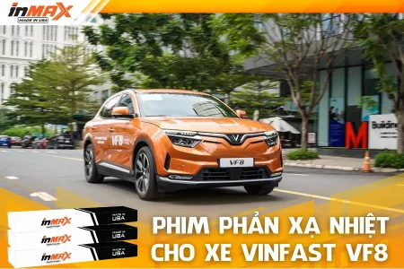 Dán phim phản xạ nhiệt cho xe Vinfast VF8