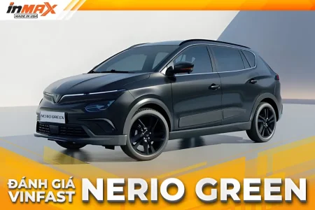 Đánh giá VinFast Nerio Green: Xe điện chiến lược cho dịch vụ vận tải