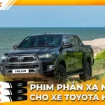 Dán phim phản xạ nhiệt cho xe Toyota Hilux