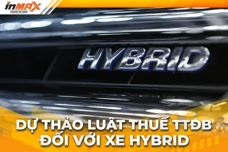 Thuế tiêu thụ đặc biệt xe hybrid: Chính sách mới thúc đẩy xu hướng xe xanh tại Việt Nam