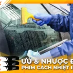Đánh giá ưu nhược điểm phim cách nhiệt Inmax