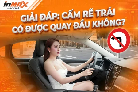 Giải đáp: Cấm rẽ trái có được quay đầu không?