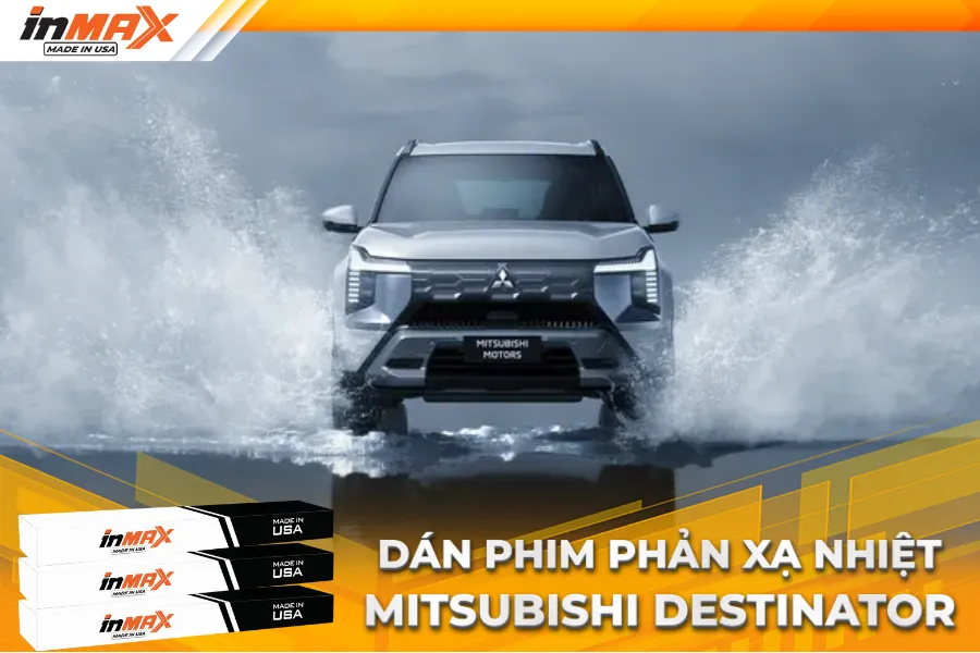 Dán phim phản xạ nhiệt cho xe Mitsubishi Destinator
