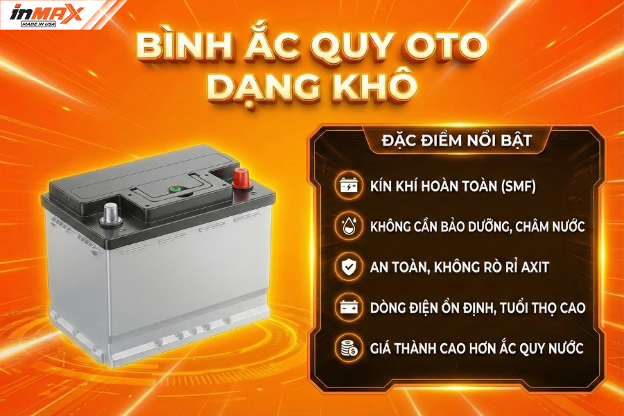 Bình ắc quy oto dạng khô (Ắc quy kín khí)