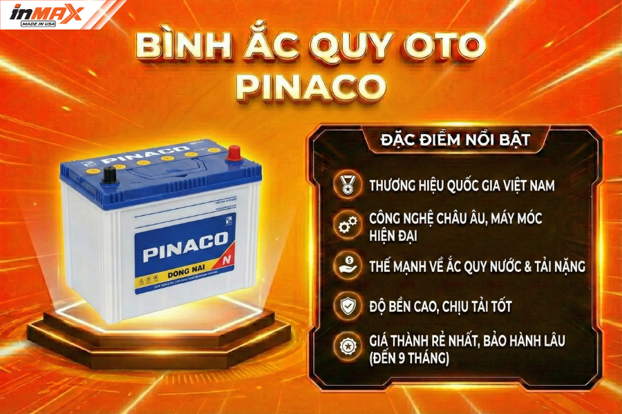 Bình ắc quy oto Đồng Nai (Pinaco) - Hàng Việt Nam chất lượng cao