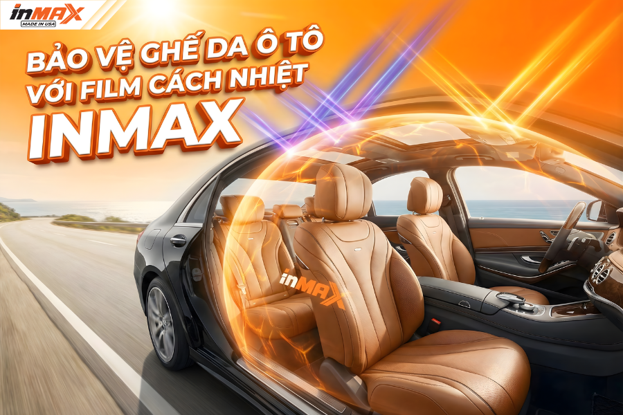 Bảo vệ ghế da ô tô bền bỉ cùng giải pháp từ Inmax