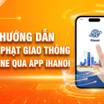 Hướng dẫn nộp phạt giao thông online qua iHanoi