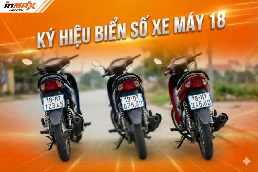 Ký hiệu biển số xe máy 18 là tỉnh nào