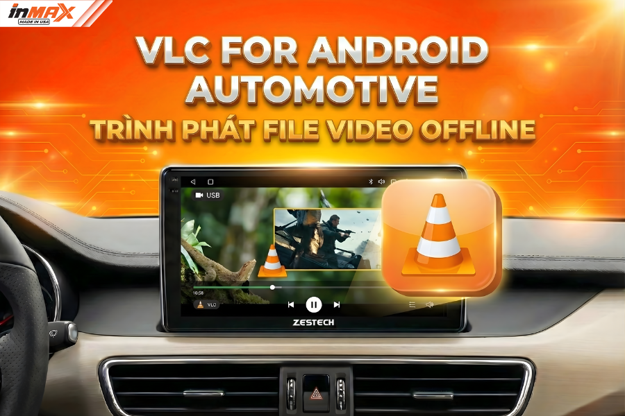 VLC for Android Automotive - Trình phát file Offline