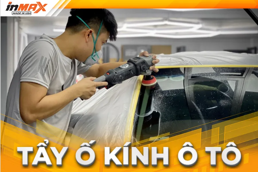 Tẩy ố kính oto