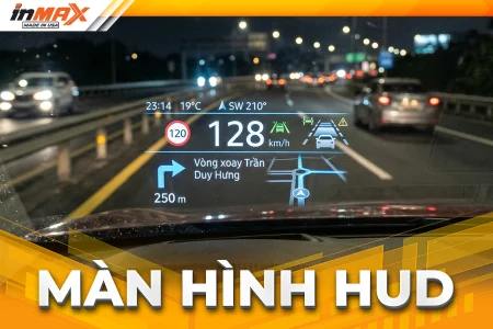 Màn hình HUD là gì? Kinh nghiệm độ HUD kính lái ô tô
