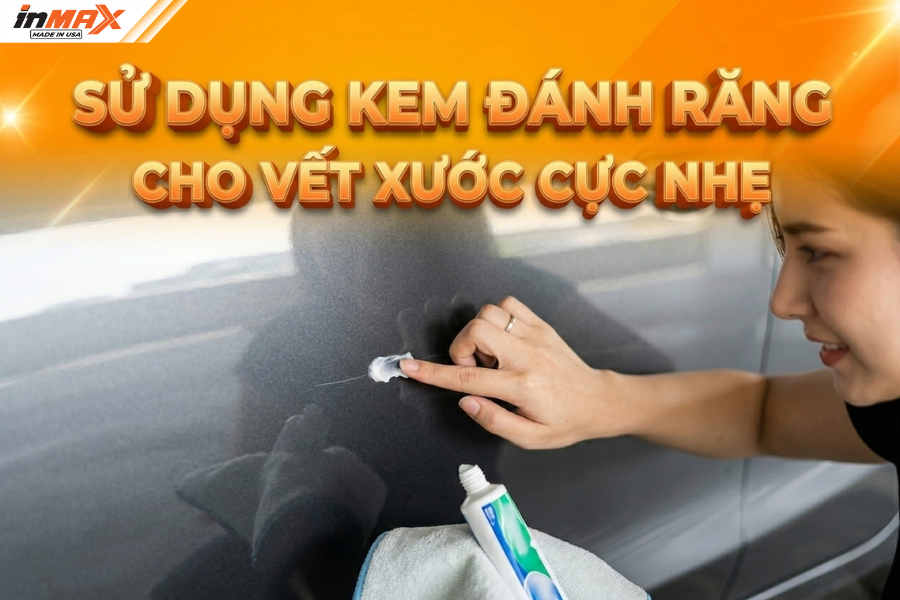 Xóa xước xe oto-Sử dụng kem đánh răng
