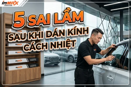 5 sai lầm sau khi dán kính cách nhiệt ô tô khiến phim mất tác dụng