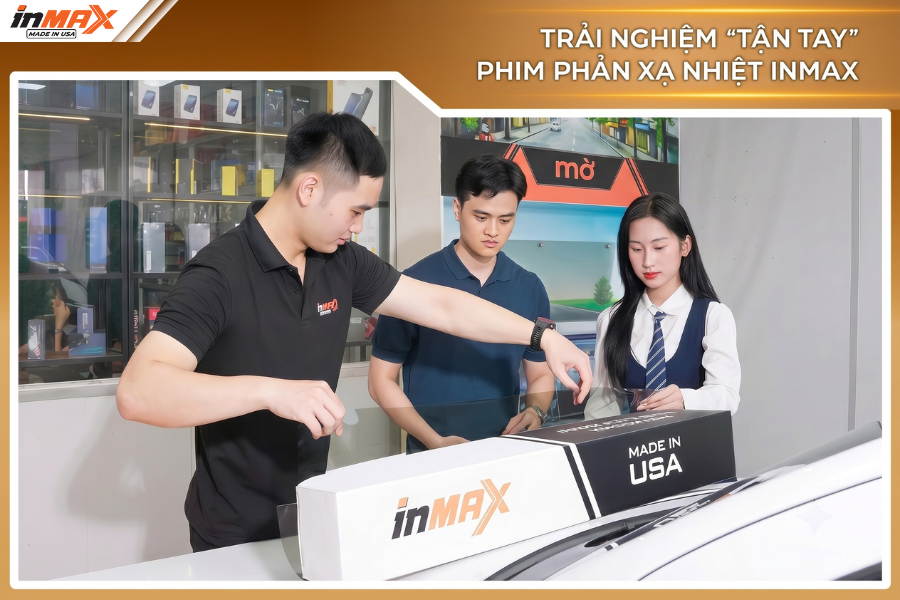 Cảm nhận phim cách nhiệt Inmax từ người dùng thực tế vô cùng ấn tượng