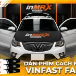 Dán phim cách nhiệt cho xe Vinfast Fadil