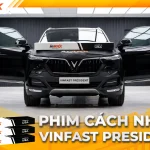 Dán phim cách nhiệt cho xe Vinfast President