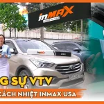 Phóng sự VTV về phim cách nhiệt Inmax